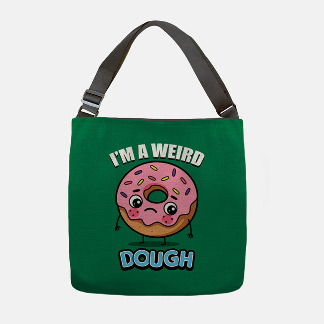 I'm A Weird Dough-None-Adjustable Tote-Bag-Boggs Nicolas