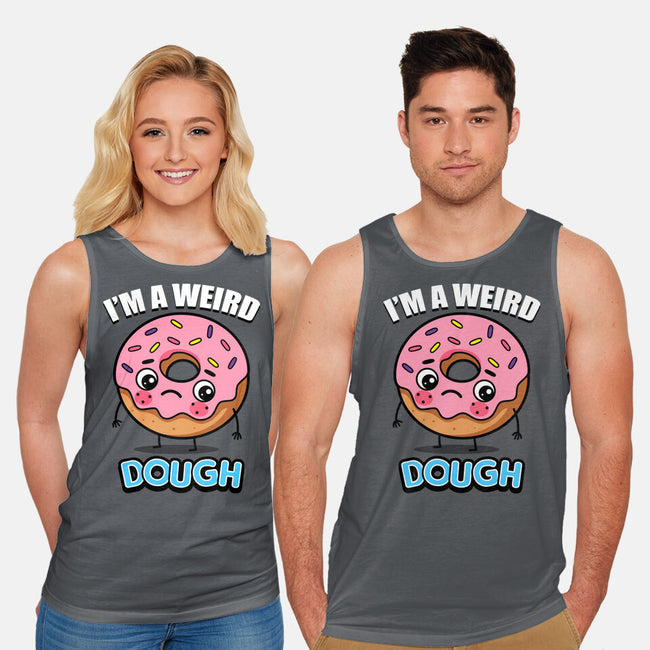 I'm A Weird Dough-Unisex-Basic-Tank-Boggs Nicolas