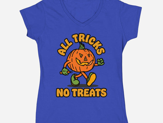 All Tricks No Treats