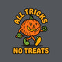 All Tricks No Treats-None-Basic Tote-Bag-lunchboxbrain