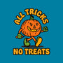 All Tricks No Treats-None-Basic Tote-Bag-lunchboxbrain