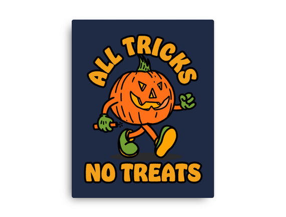 All Tricks No Treats