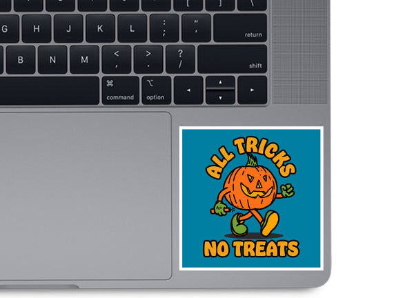 All Tricks No Treats