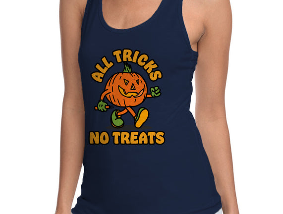 All Tricks No Treats