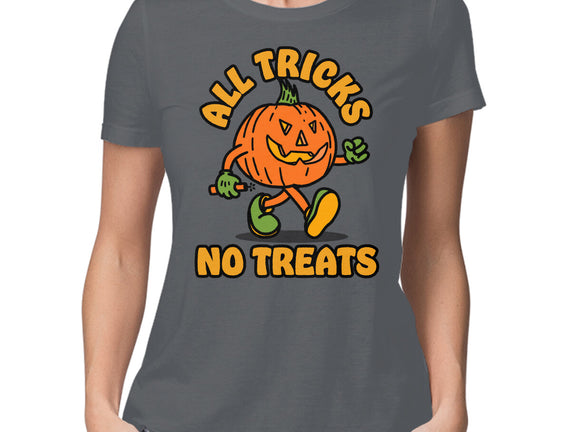 All Tricks No Treats