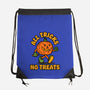 All Tricks No Treats-None-Drawstring-Bag-lunchboxbrain