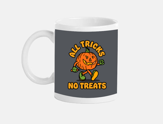 All Tricks No Treats