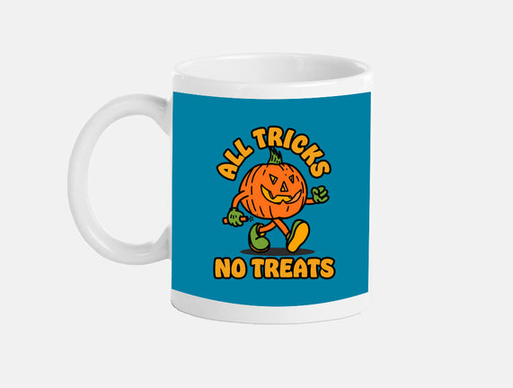 All Tricks No Treats