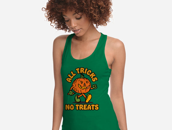 All Tricks No Treats