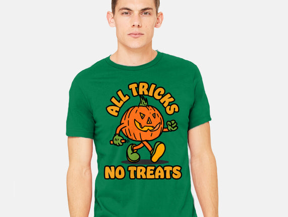All Tricks No Treats