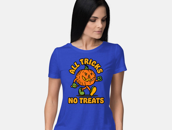 All Tricks No Treats
