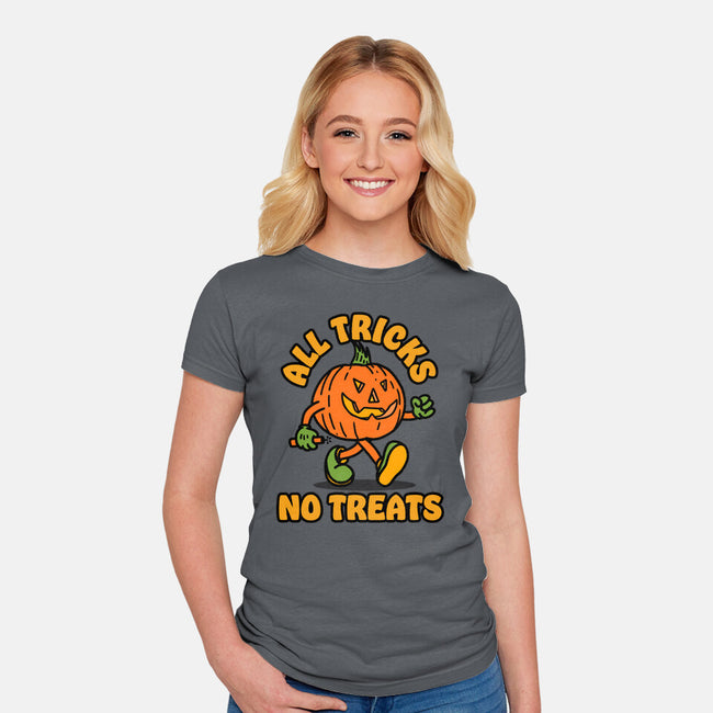 All Tricks No Treats-Womens-Fitted-Tee-lunchboxbrain