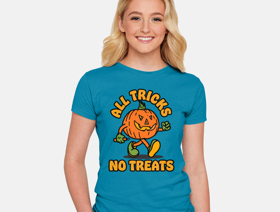 All Tricks No Treats