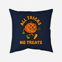 All Tricks No Treats-None-Removable Cover w Insert-Throw Pillow-lunchboxbrain