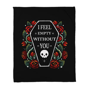 I Feel Empty Without You