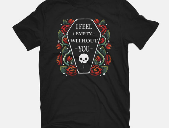 I Feel Empty Without You