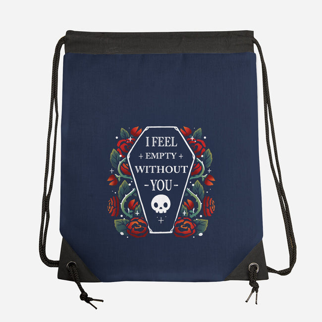I Feel Empty Without You-None-Drawstring-Bag-Vallina84