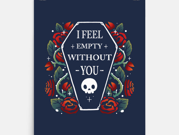 I Feel Empty Without You