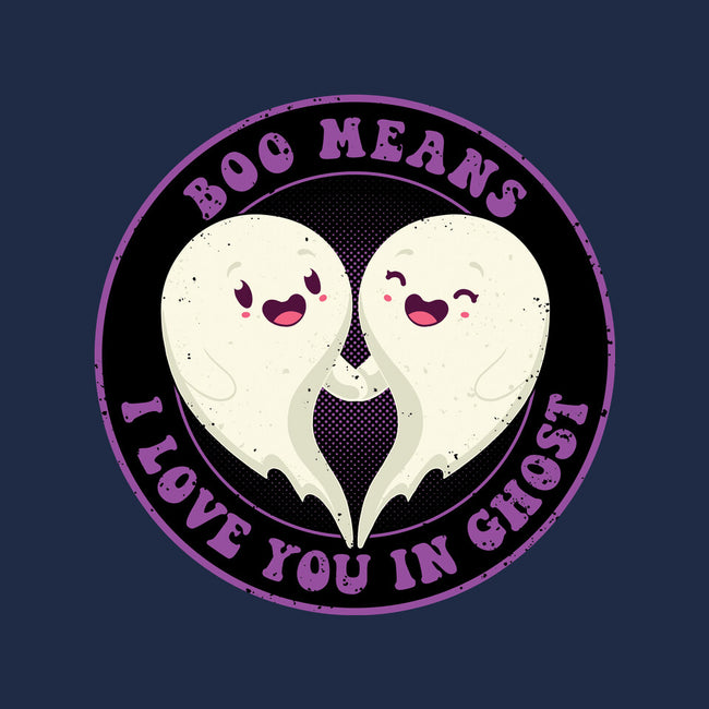 Boo Means I Love You-Unisex-Kitchen-Apron-danielmorris1993