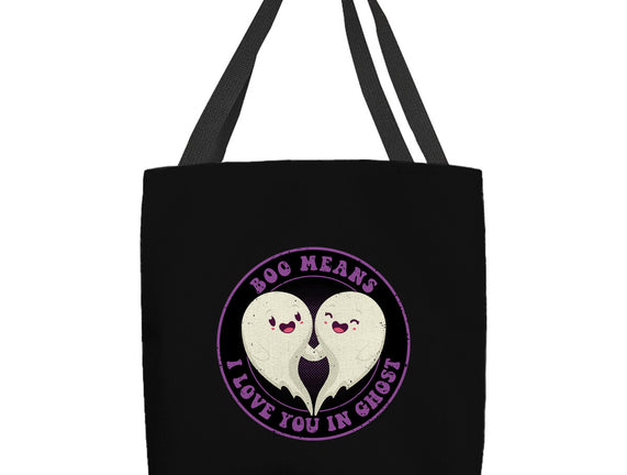 Boo Means I Love You