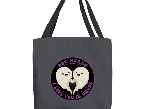 Boo Means I Love You