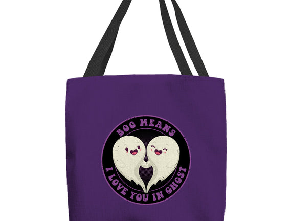 Boo Means I Love You