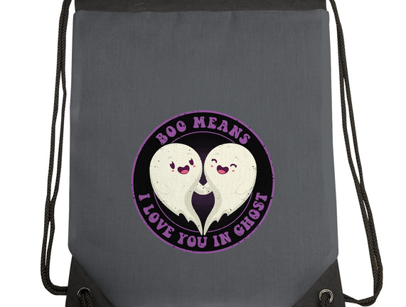 Boo Means I Love You