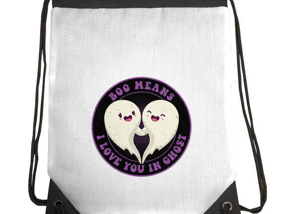 Boo Means I Love You