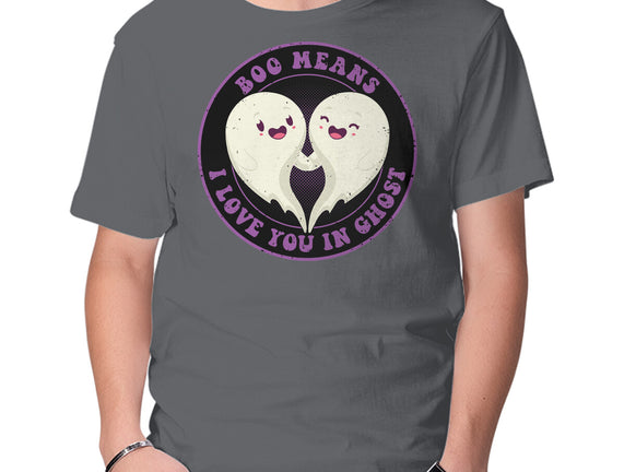 Boo Means I Love You