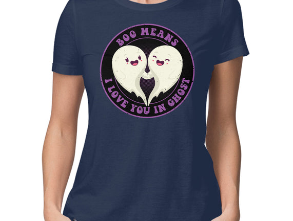 Boo Means I Love You