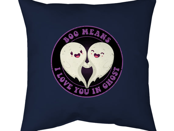 Boo Means I Love You