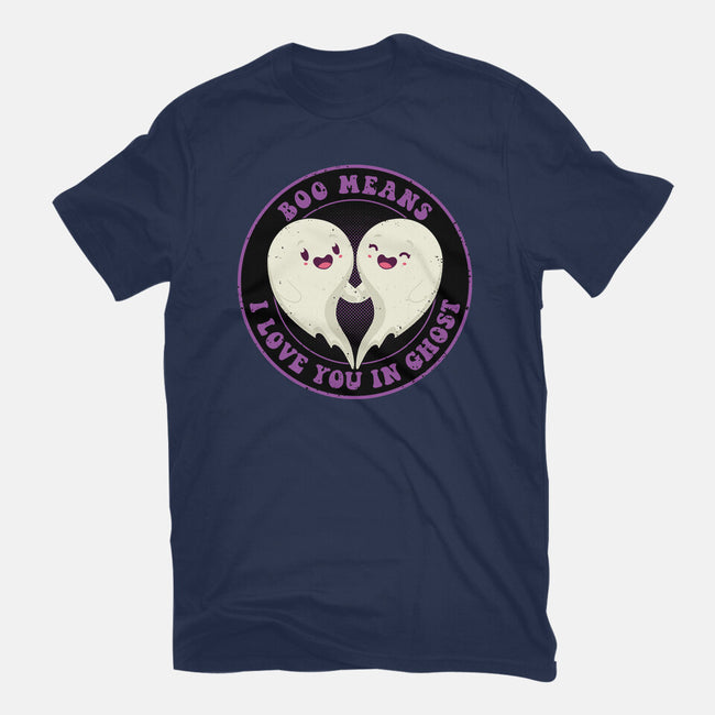 Boo Means I Love You-Youth-Basic-Tee-danielmorris1993
