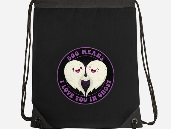 Boo Means I Love You