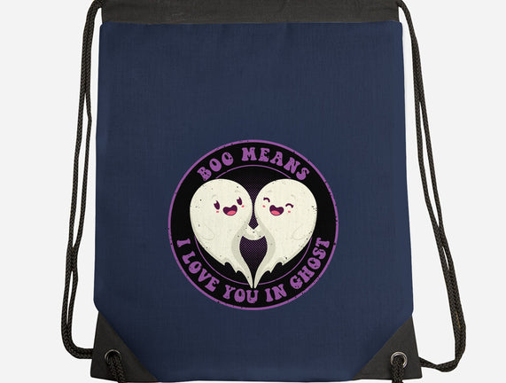 Boo Means I Love You
