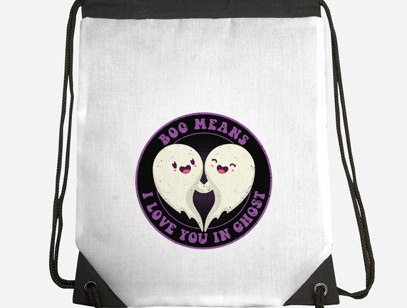 Boo Means I Love You