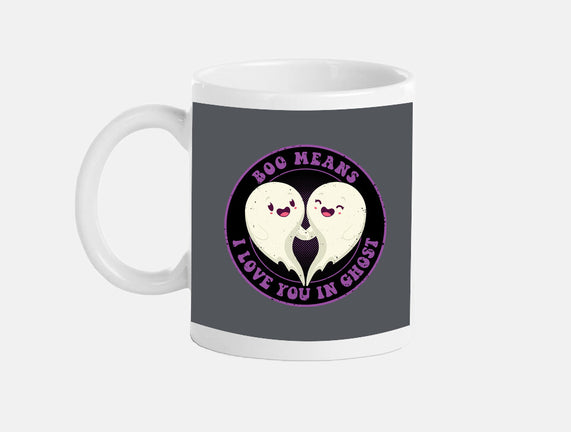 Boo Means I Love You