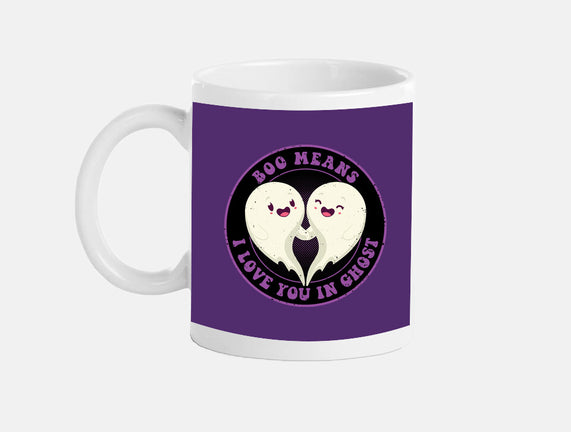 Boo Means I Love You