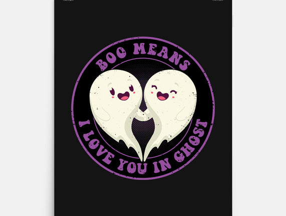 Boo Means I Love You