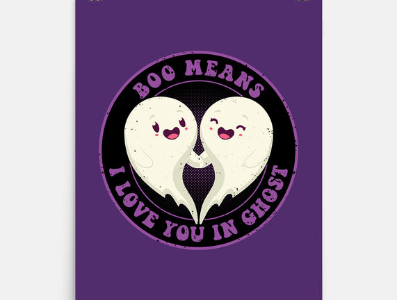 Boo Means I Love You