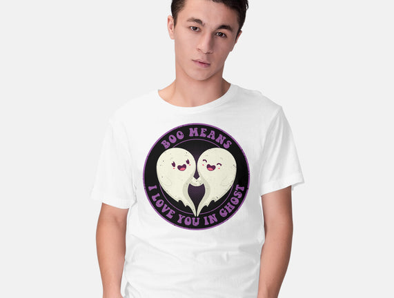 Boo Means I Love You