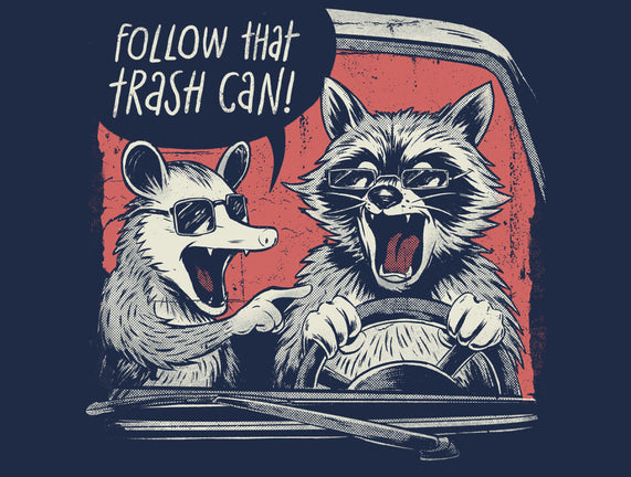 Follow That Trash Can