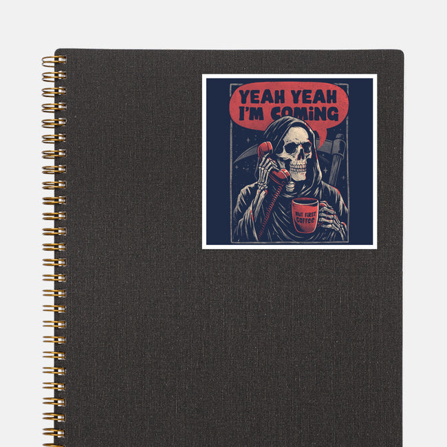 Death Is Coming-None-Glossy-Sticker-eduely