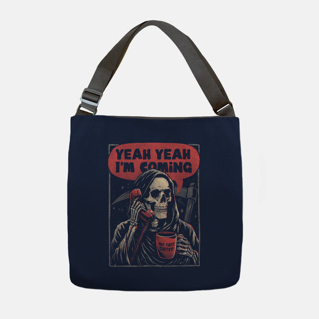 Death Is Coming-None-Adjustable Tote-Bag-eduely
