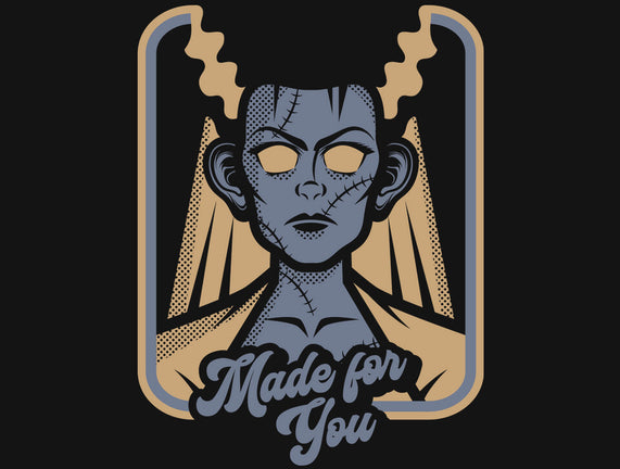 Made For You