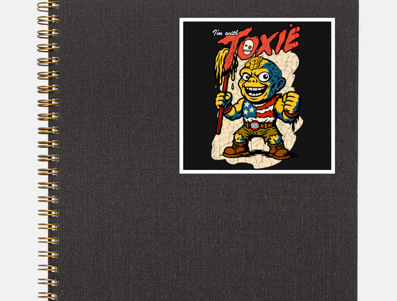I’m With Toxie