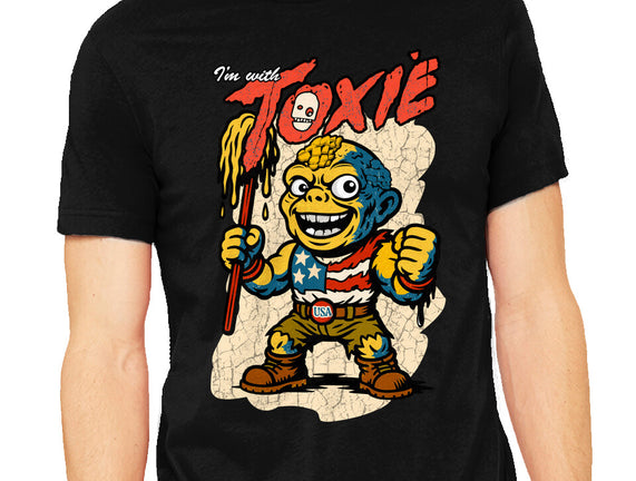 I’m With Toxie