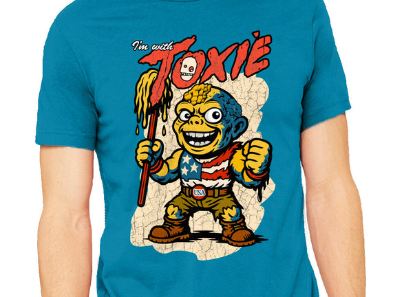 I’m With Toxie