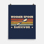 Wooden Spoon Survivor-None-Matte-Poster-retrodivision