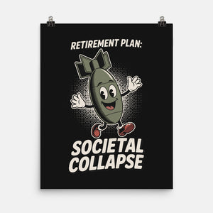 Retirement Plan-None-Matte-Poster-RoboMega