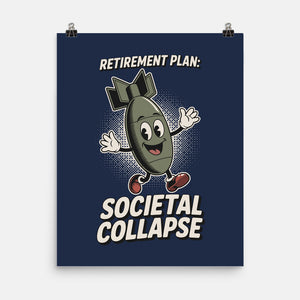 Retirement Plan-None-Matte-Poster-RoboMega